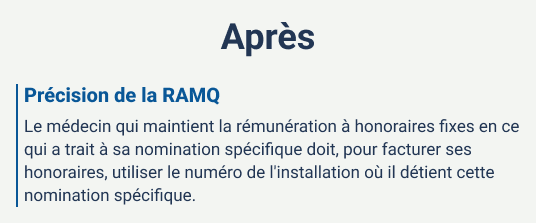 Visuel futur intitulé « Précision de la RAMQ ». Les lettres sont droites plutôt qu’en italique. Le paragraphe est appuyé par une ligne verticale à gauche.